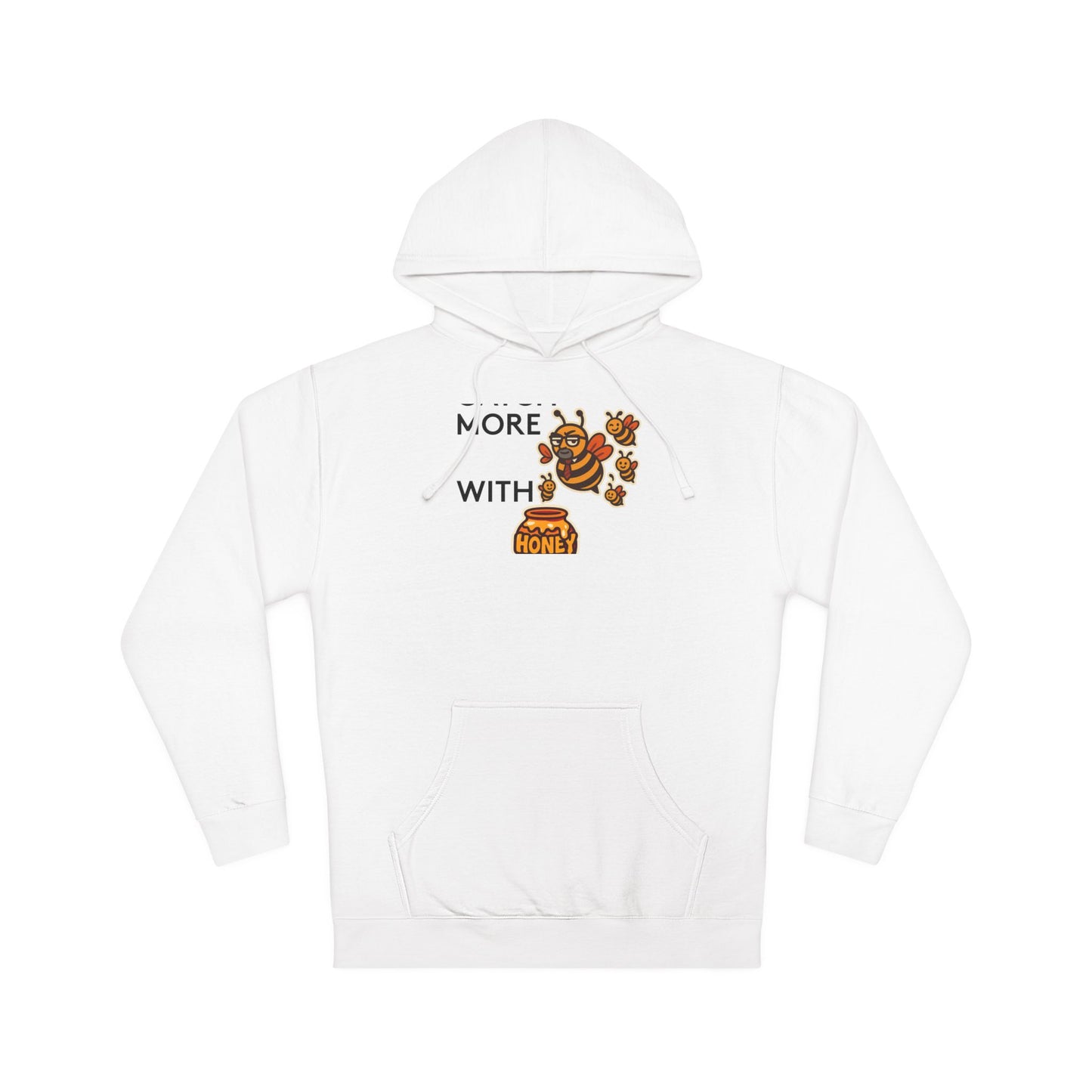 You Catch More Bees with Honey Premium Hoodie - heavyweight pullover | Genius Mangoes