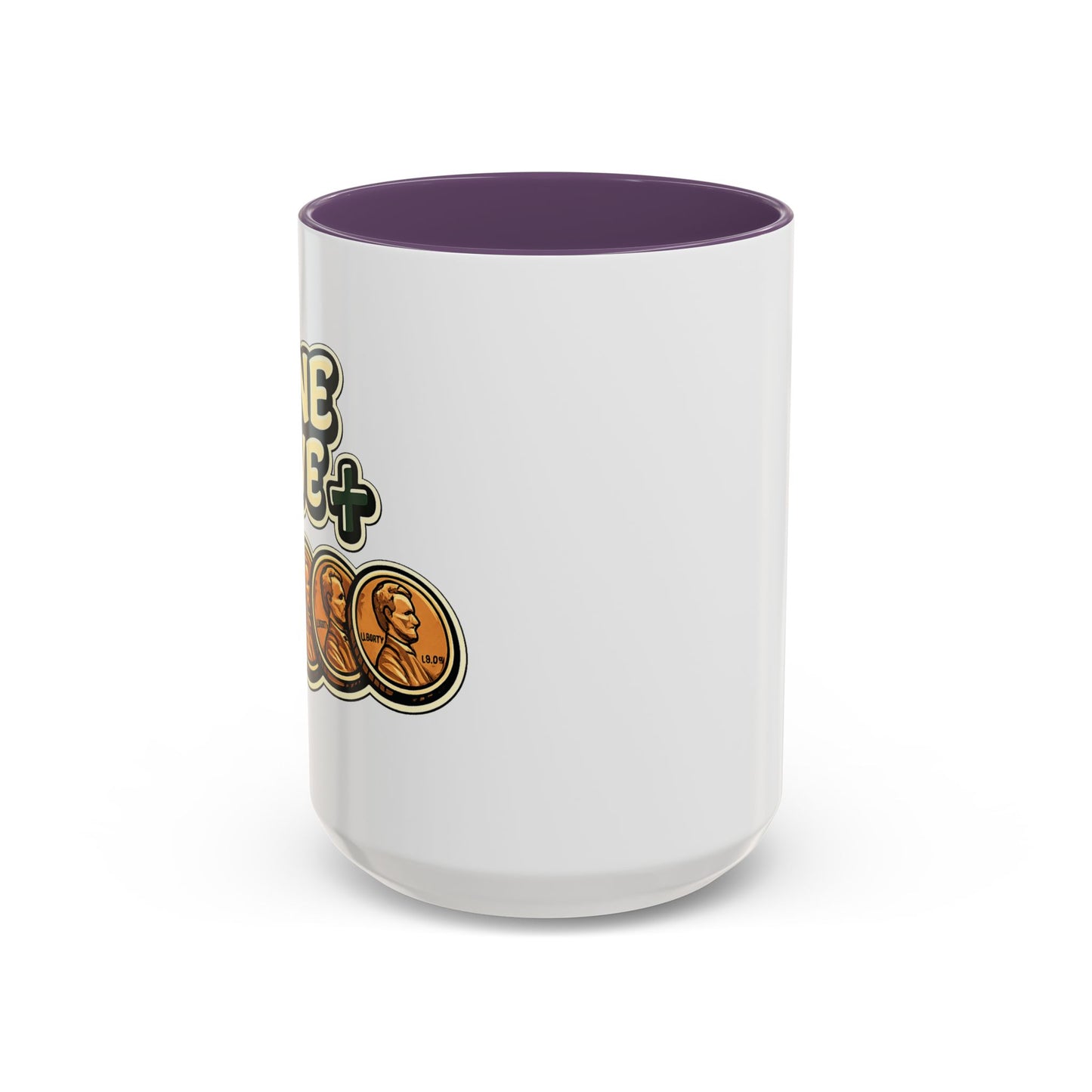 Nine Five Plus Four Pennies Coffee Mug - Color Accent 11oz and 15oz | Genius Mangoes