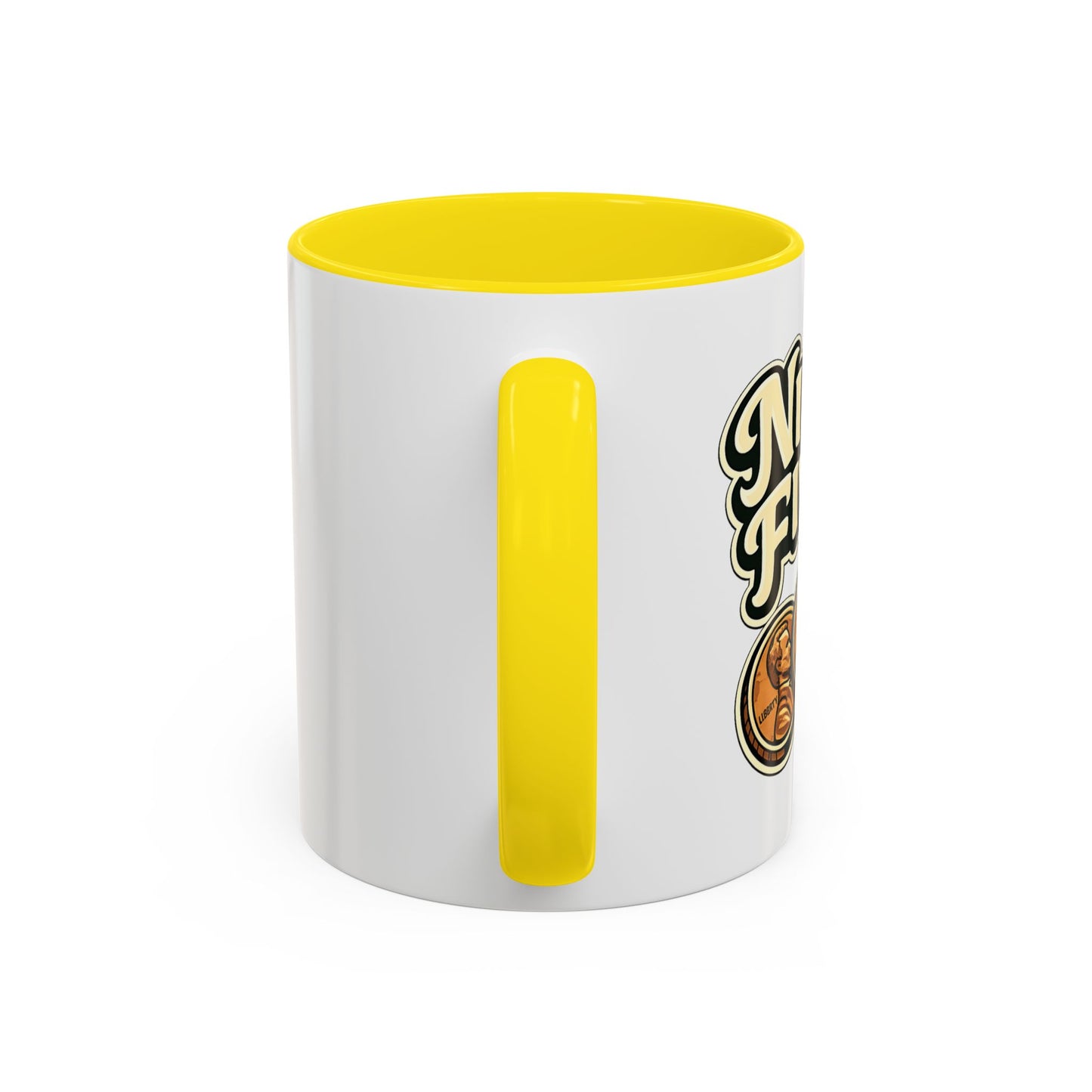 Nine Five Plus Four Pennies Coffee Mug - Color Accent 11oz and 15oz | Genius Mangoes