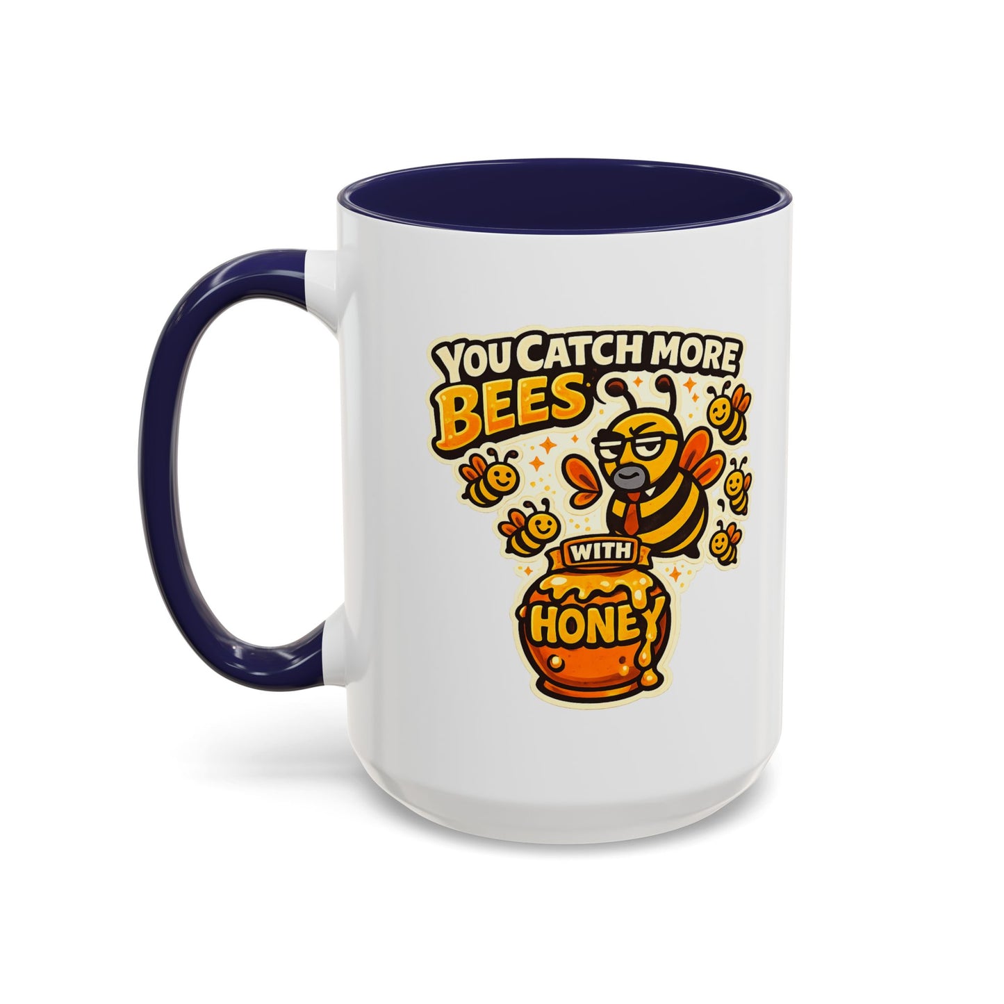 You Catch More Bees with Honey Coffee Mug - Color Accent 11oz and 15oz | Genius Mangoes