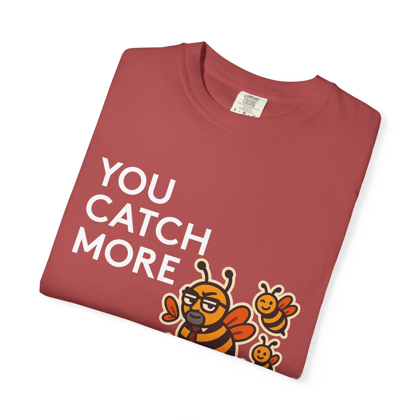 You Catch More Bees with Honey Premium Tee - garment-dyed cotton | Genius Mangoes