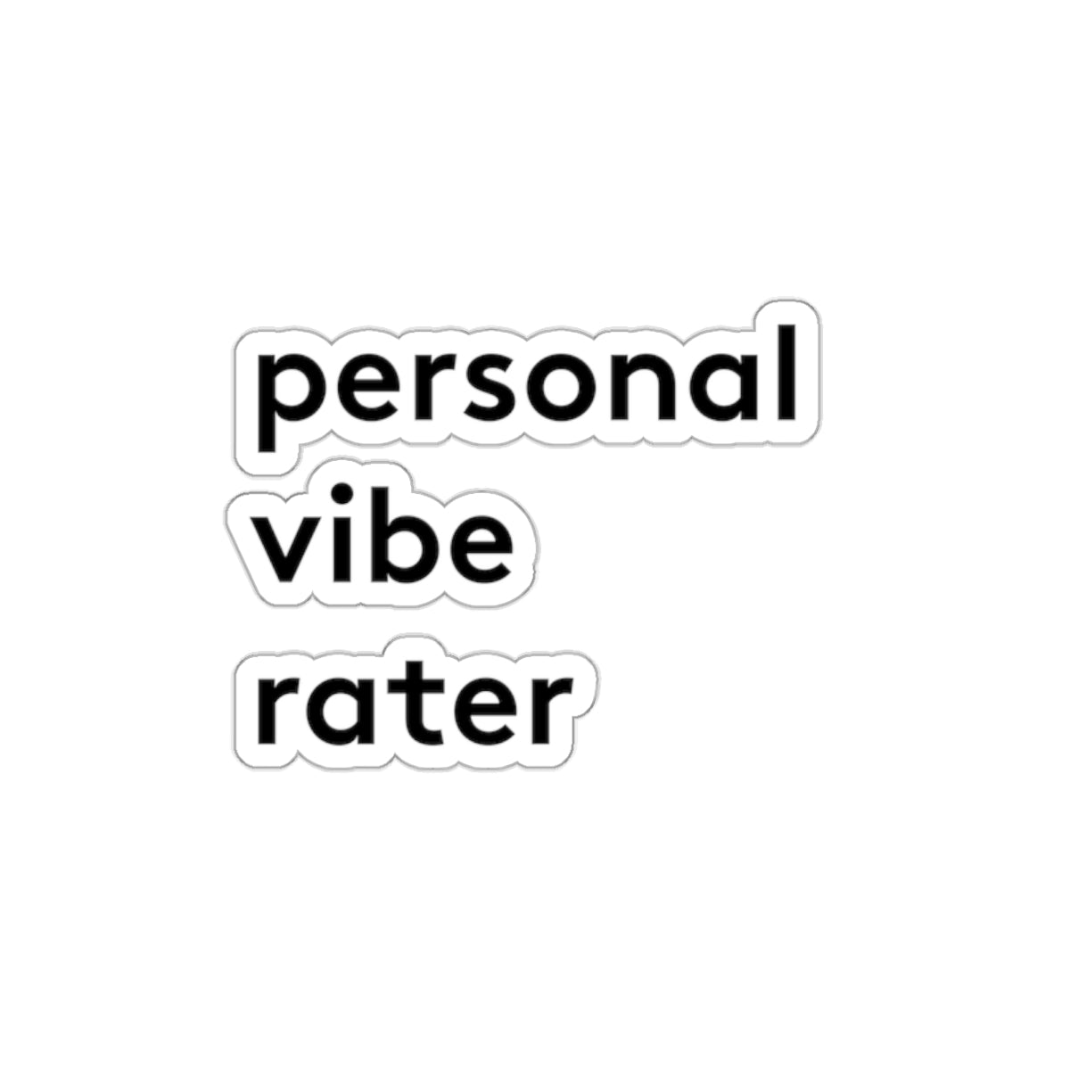 Personal Vibe Rater™ Die-Cut Sticker - Waterproof Vinyl Decal | Genius Mangoes