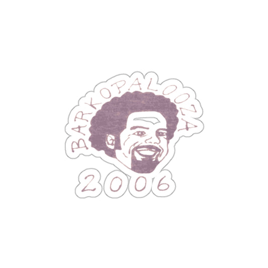Barkopalooza 2006 Die-Cut Sticker - 2 inch waterproof vinyl decal | Genius Mangoes