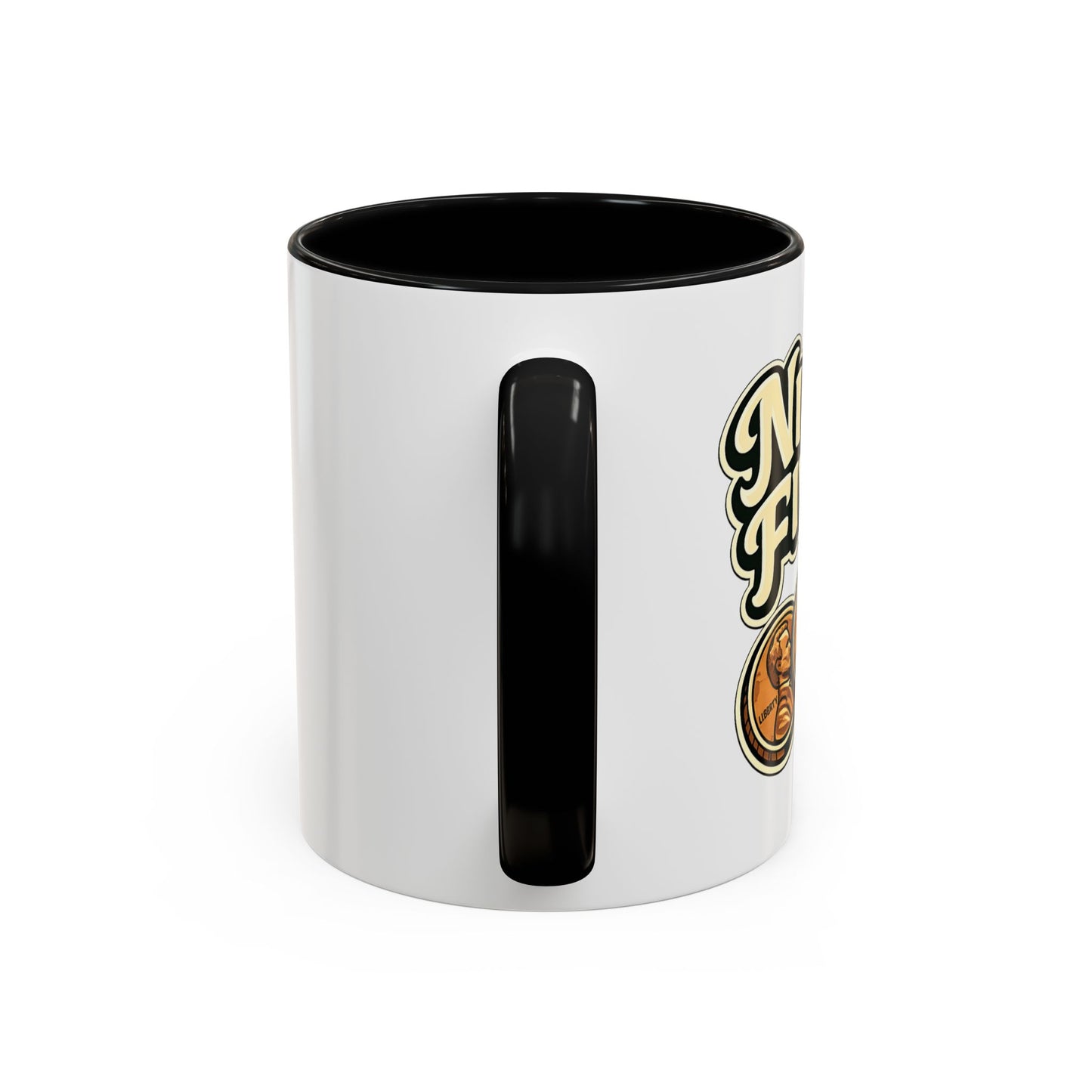 Nine Five Plus Four Pennies Coffee Mug - Color Accent 11oz and 15oz | Genius Mangoes