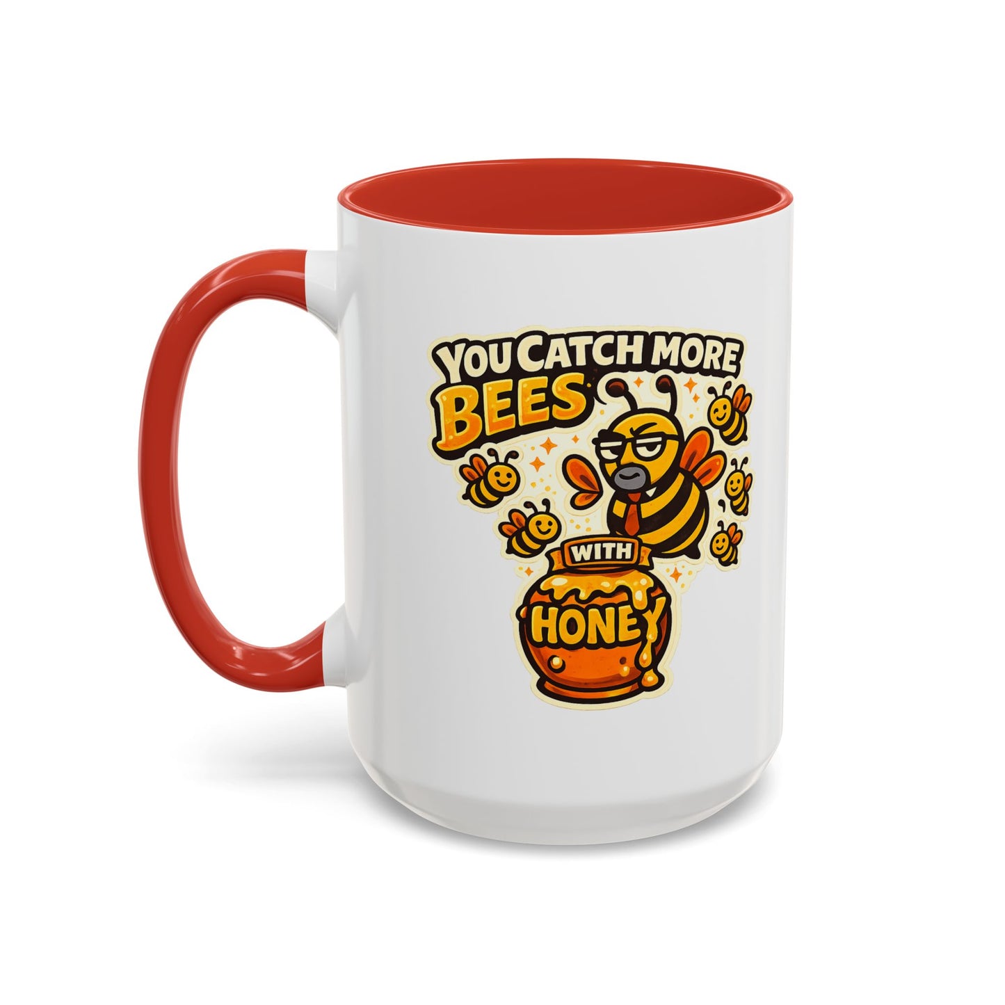 You Catch More Bees with Honey Coffee Mug - Color Accent 11oz and 15oz | Genius Mangoes