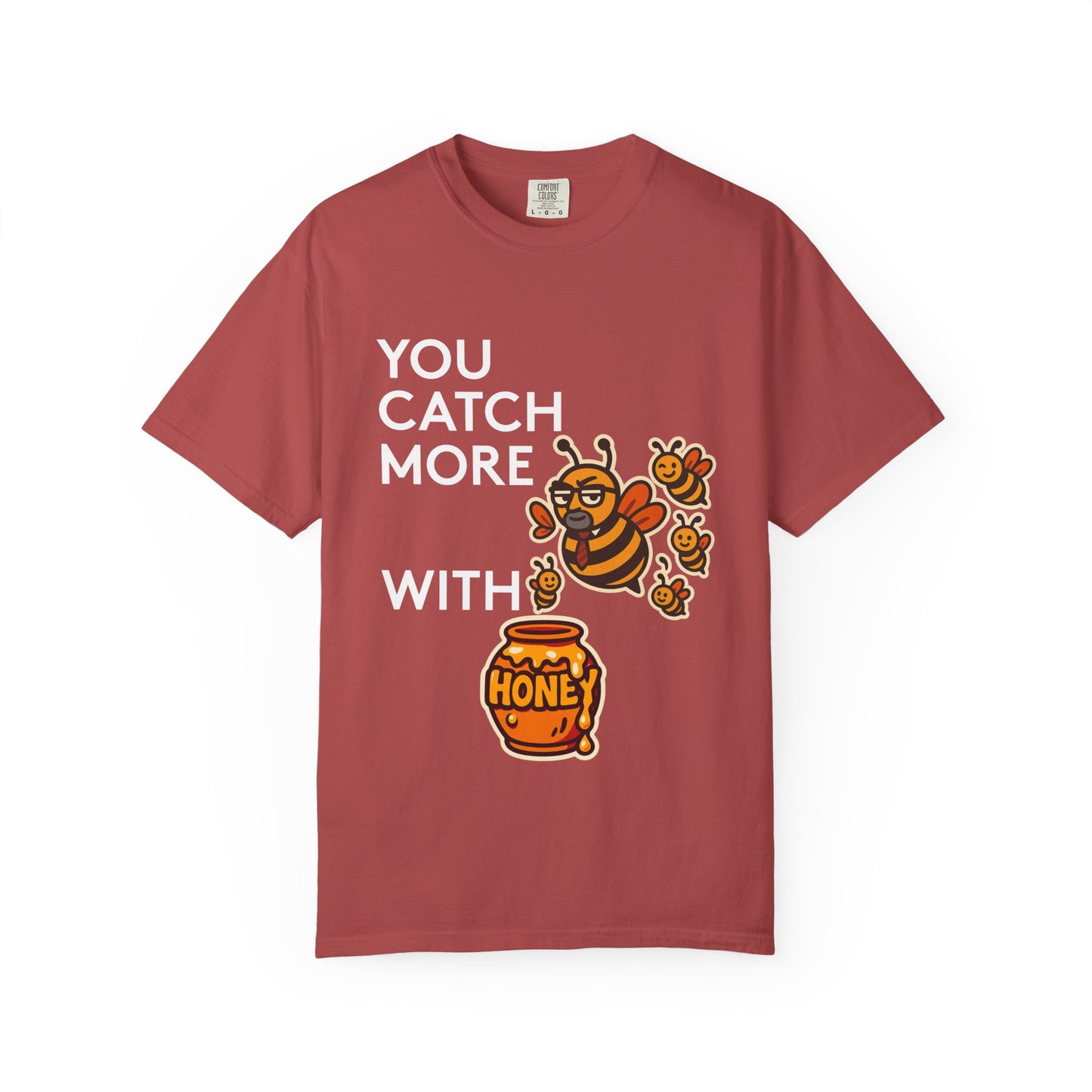 You Catch More Bees with Honey Premium Tee - garment-dyed cotton | Genius Mangoes