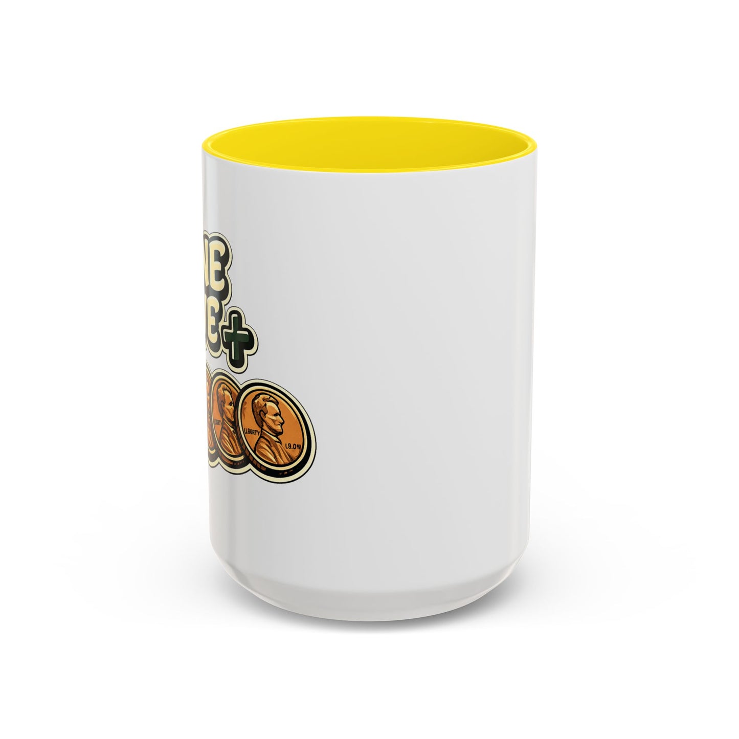 Nine Five Plus Four Pennies Coffee Mug - Color Accent 11oz and 15oz | Genius Mangoes