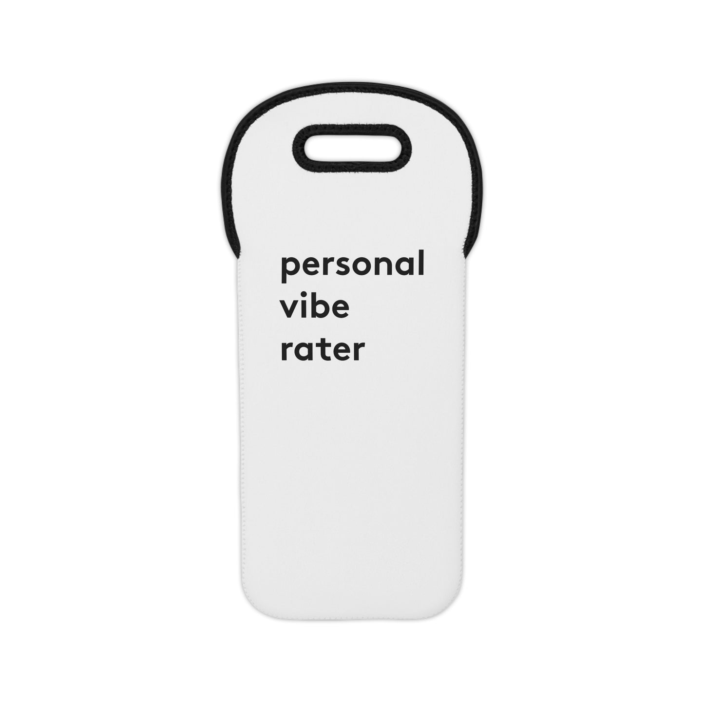 Personal Vibe Rater™ Wine Tote Bag - Neoprene Insulated | Genius Mangoes