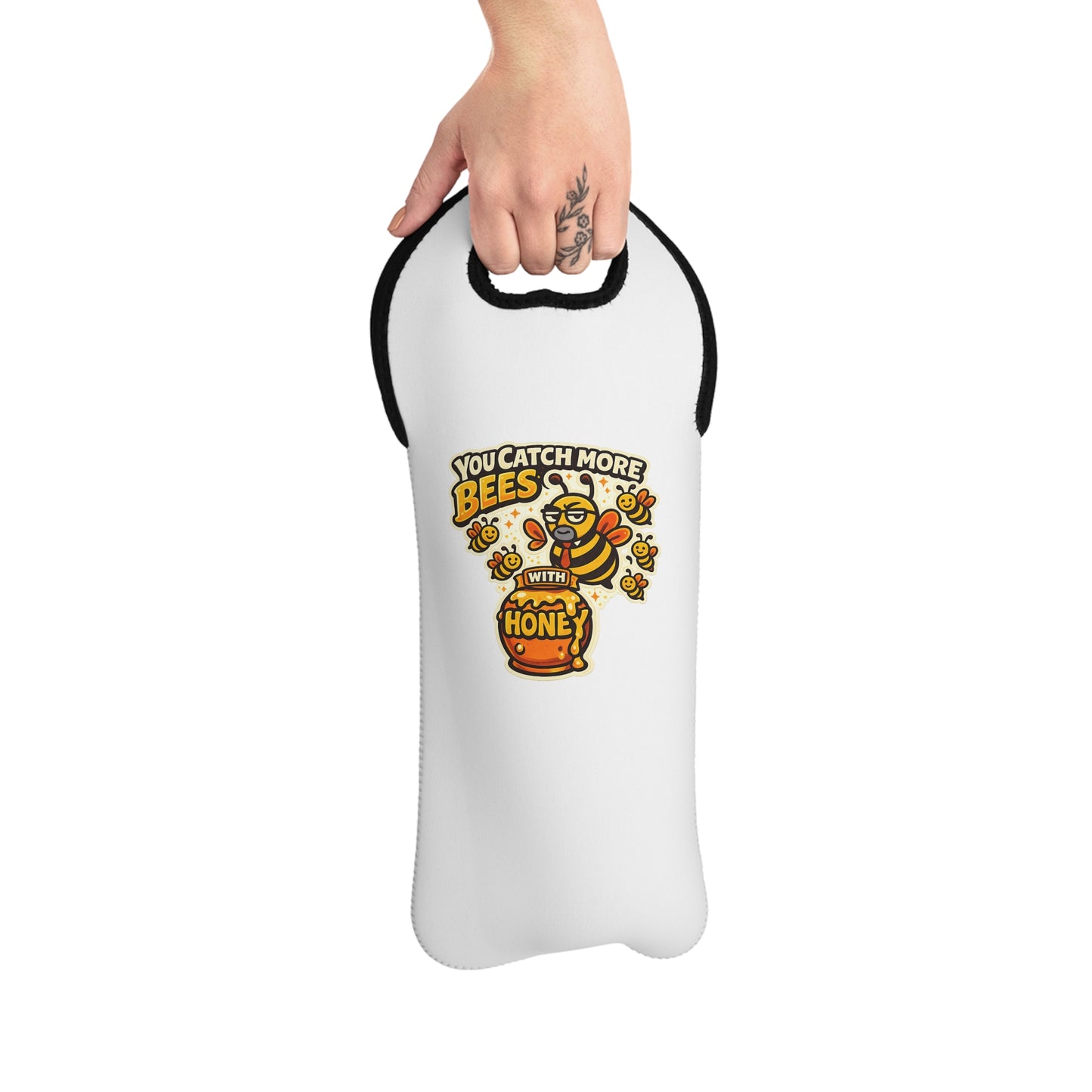 You Catch More Bees with Honey Wine Tote Bag - Neoprene Insulated | Genius Mangoes