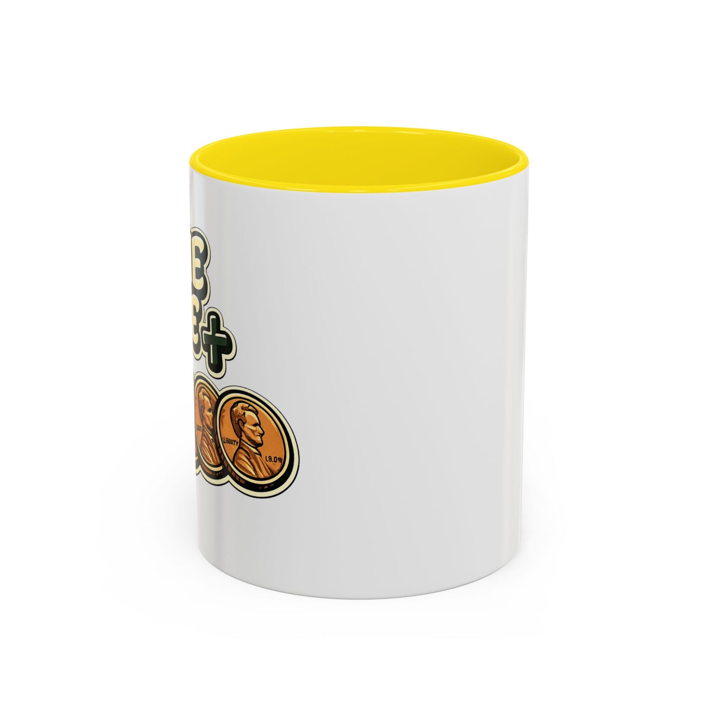 Nine Five Plus Four Pennies Coffee Mug - Color Accent 11oz and 15oz | Genius Mangoes