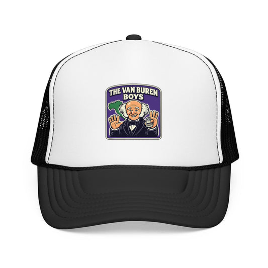 The Van Buren Boys Foam Trucker Hat | Genius Mangoes